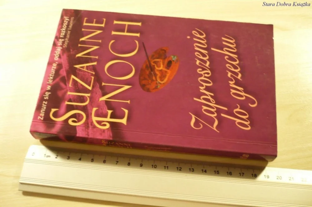 Wysoka jakość ZAPROSZENIE DO GRZECHU - Suzanne Enoch (2008)