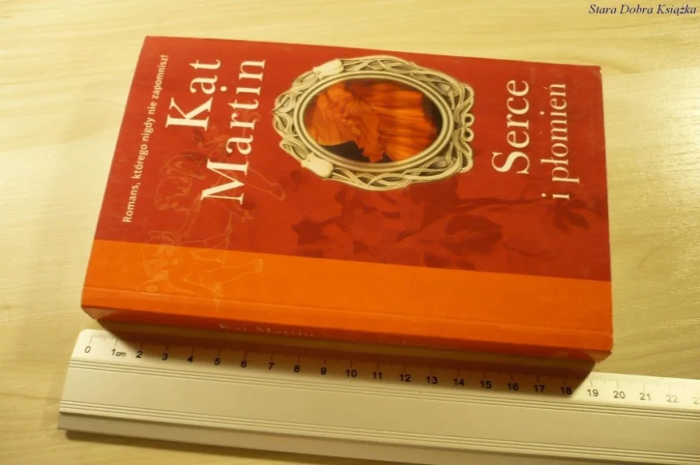 SERCE I PŁOMIEŃ - Kat Martin (2008) Bezpieczna płatność