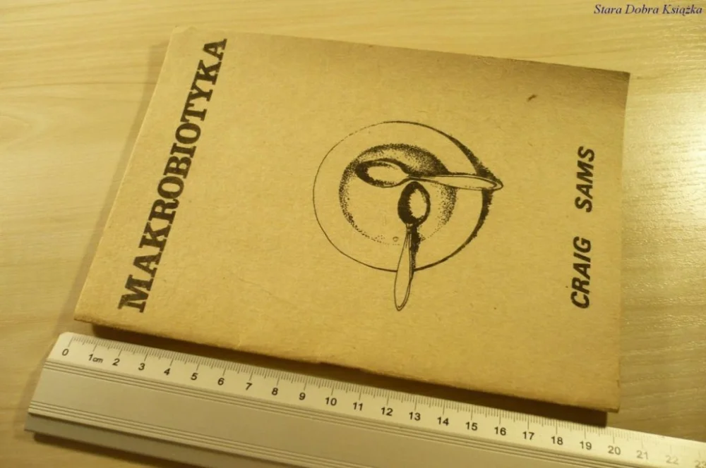 Bezpieczna płatność MAKROBIOTYKA - Craig Sams (1981)