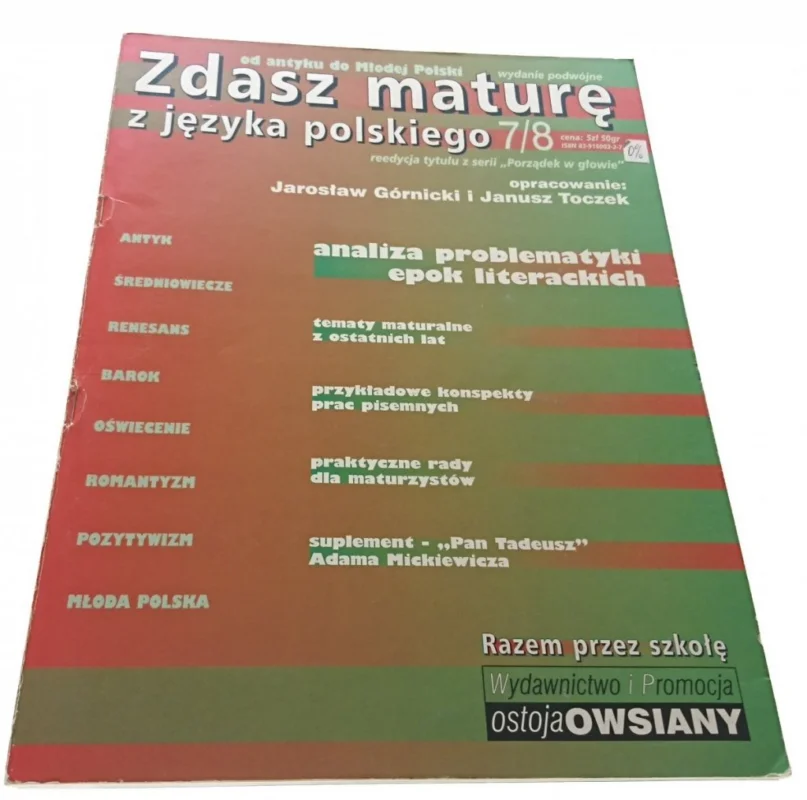 Zamów teraz ZDASZ MATURĘ Z JĘZYKA POLSKIEGO 7/8 Górnicki 2002