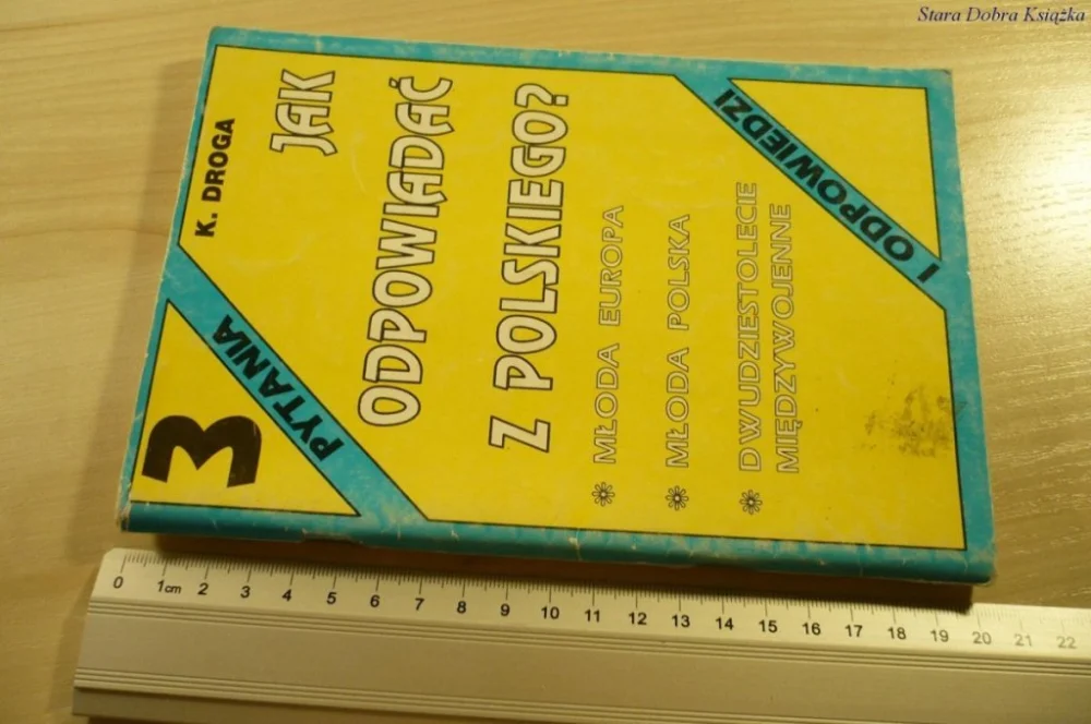 JAK ODPOWIADAĆ Z POLSKIEGO? - K. Droga (1994) Zamów teraz