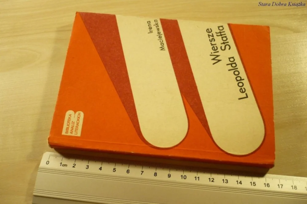 Wyjątkowa oferta WIERSZE LEOPOLDA STAFFA - Irena Maciejewska (1987)