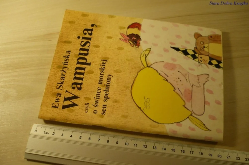 Okazja WAMPUSIA, CZYLI O ŚWINCE MORSKIEJSkarżyńska 1991