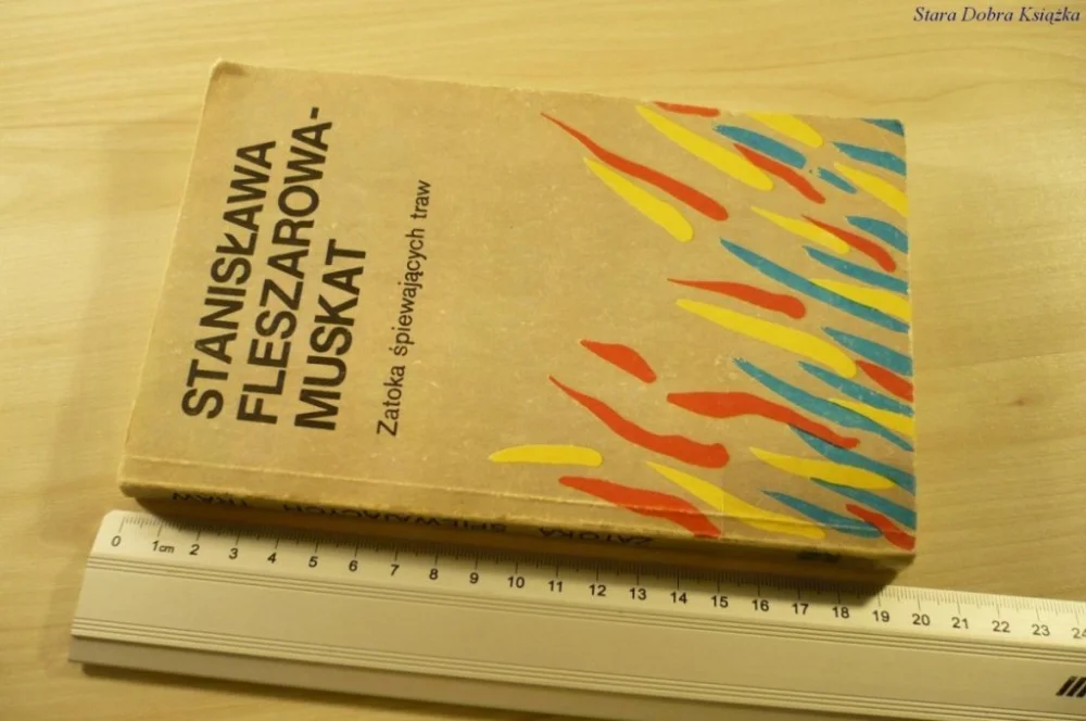 ZATOKA ŚPIEWAJĄCYCH TRAW - Fleszarowa-Muskat 1989 Okazja
