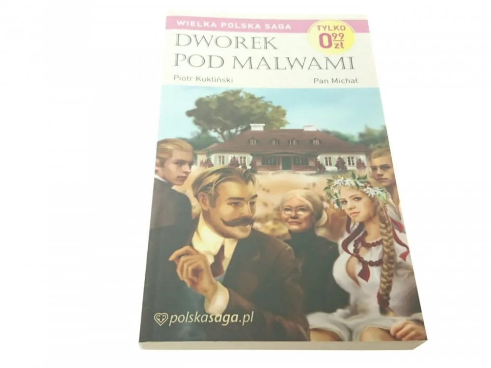Super okazja DWOREK POD MALWAMI TOM 1: PAN MICHAŁ (2011)