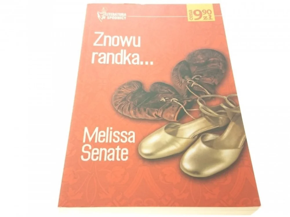 ZNOWU RANDKA... - Melissa Senate (2005) Kup online