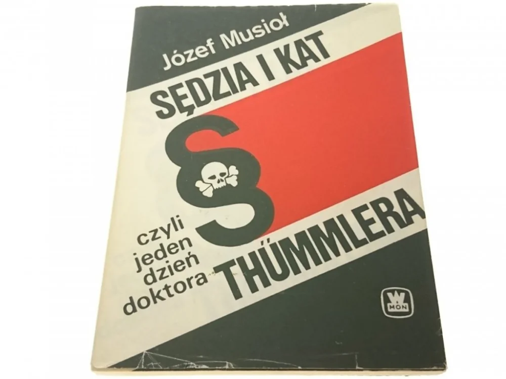 Ograniczona ilość SĘDZIA I KAT - Józef Musioł (1986)