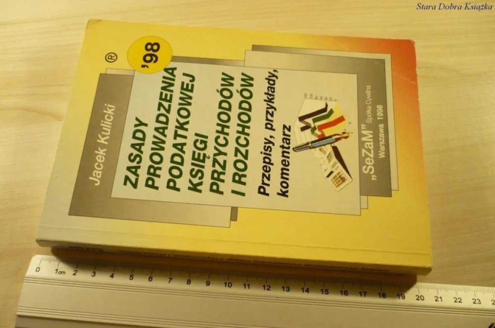 Bestseller ZASADY PROWADZENIA PODATKOWEJ KSIĘGIKulicki 1998