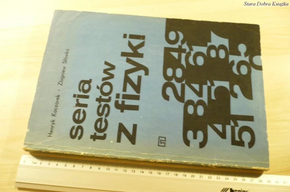 SERIA TESTÓW Z FIZYKI - Henryk Kaczorek (1978) Zniżka