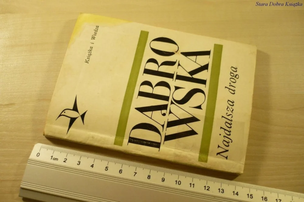 NAJDALSZA DROGA - Maria Dąbrowska (1968) Zniżka