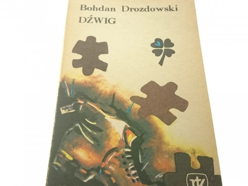 Do wyczerpania zapasów DŹWIG - Bohdan Drozdowski (1980)