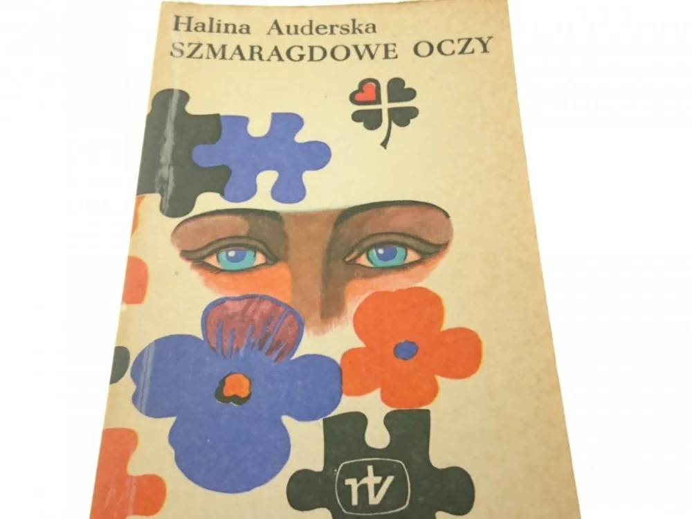 Darmowy zwrot SZMARAGDOWE OCZY - Halina Auderska (1977)