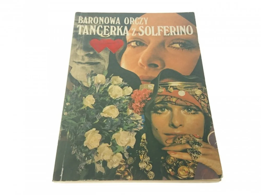Dodaj do koszyka TANCERKA Z SOLFERINO - B. Orczy 1991