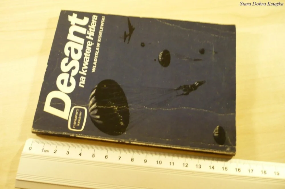 DESANT NA KWATERĘ HITLERA - W. Kisielewska (1975) Kup online