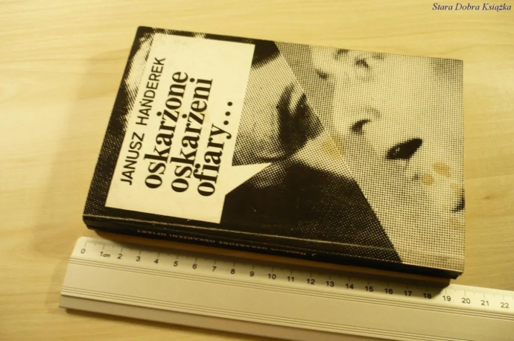 Bezpieczna płatność OSKARŻONE OSKARŻENI OFIARY... - J. Hańderek (1986)
