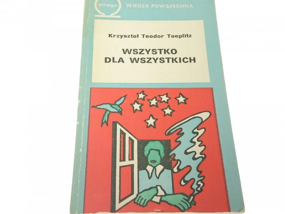 Tylko dziś WSZYSTKO DLA WSZYSTKICH - Toeplitz (1981)