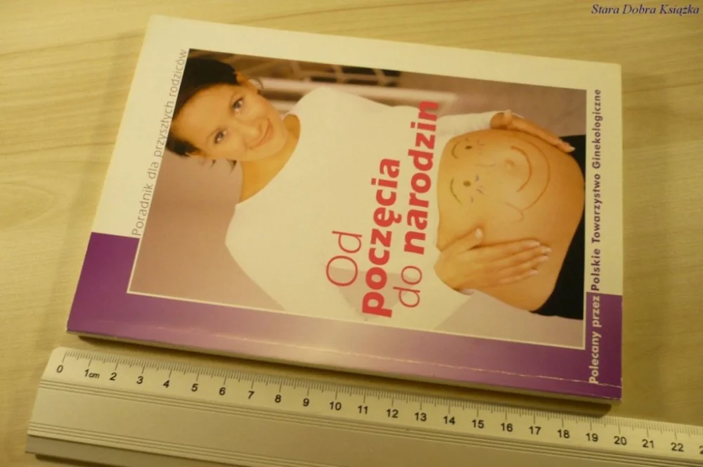 OD POCZĘCIA DO NARODZIN. PORADNIK Marianowski 2004 Wyjątkowa oferta