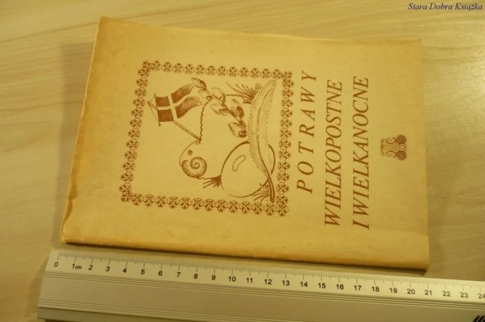 Dostępne od ręki POTRAWY WIELKOPOSTNE I WIELKANOCNE