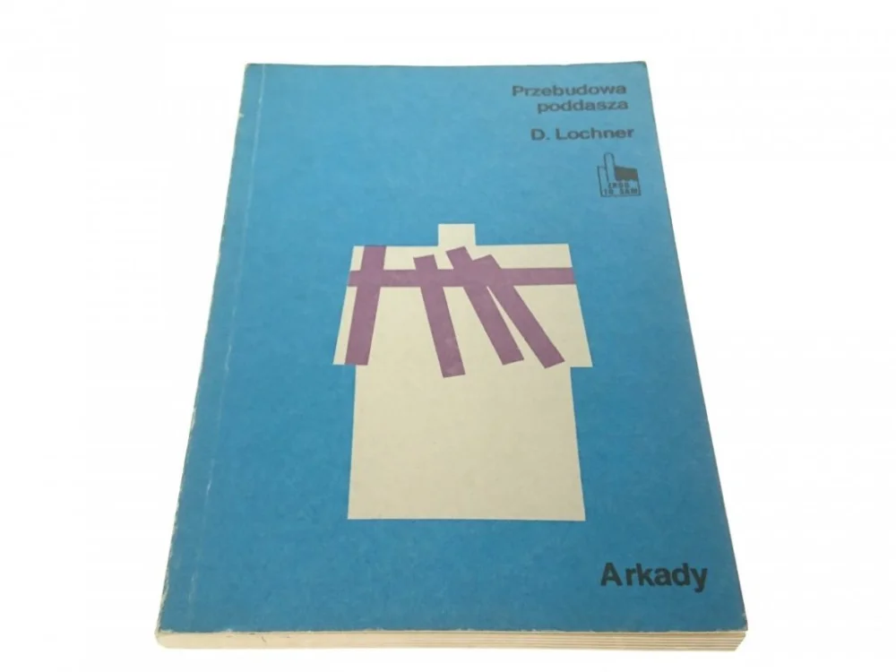 PRZEBUDOWA PODDASZA - D. Lochner (1984) Oferta limitowana