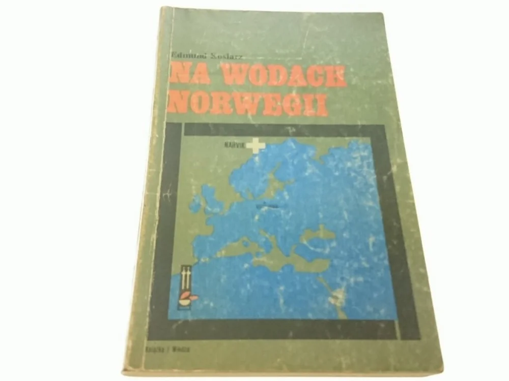 NA WODACH NORWEGII - Edmund Kosiarz (1982) Kup online