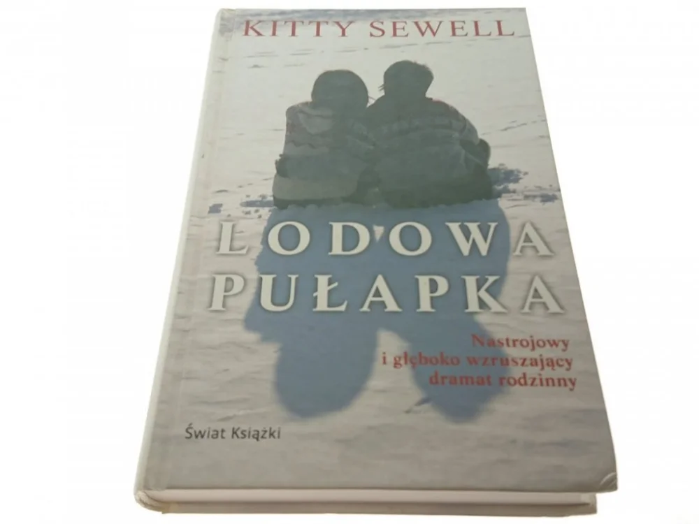 Dostępne od ręki LODOWA PUŁAPKA - Kitty Sewell (2008)