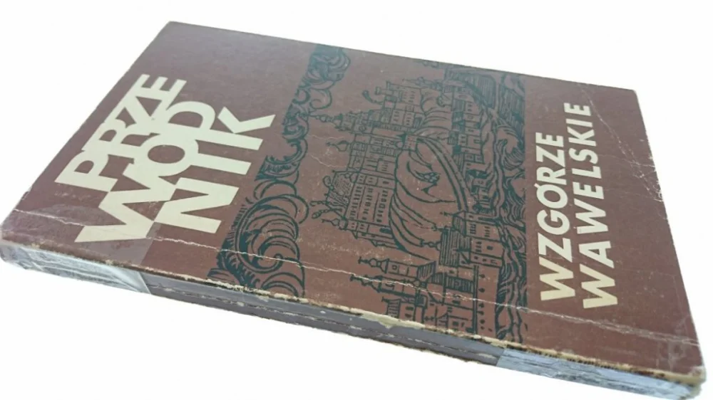 Promocja WZGÓRZE WAWELSKIE. PRZEWODNIK - Kuczman (1978)