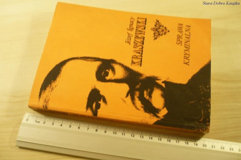 Oferta SPRAWA KRYMINALNA - Józef Ignacy Kraszewski 1987
