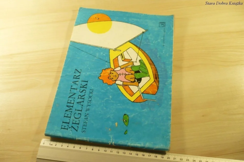 Zamów teraz ELEMENTARZ ŻEGLARSKI - Stefan Wysocki (1991)