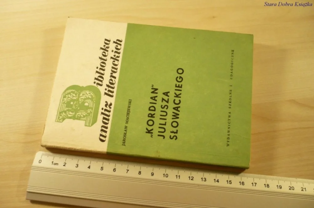 'KORDIAN' JULIUSZA SŁOWACKIEGO - Maciejewski 1976 Do wyczerpania zapasów