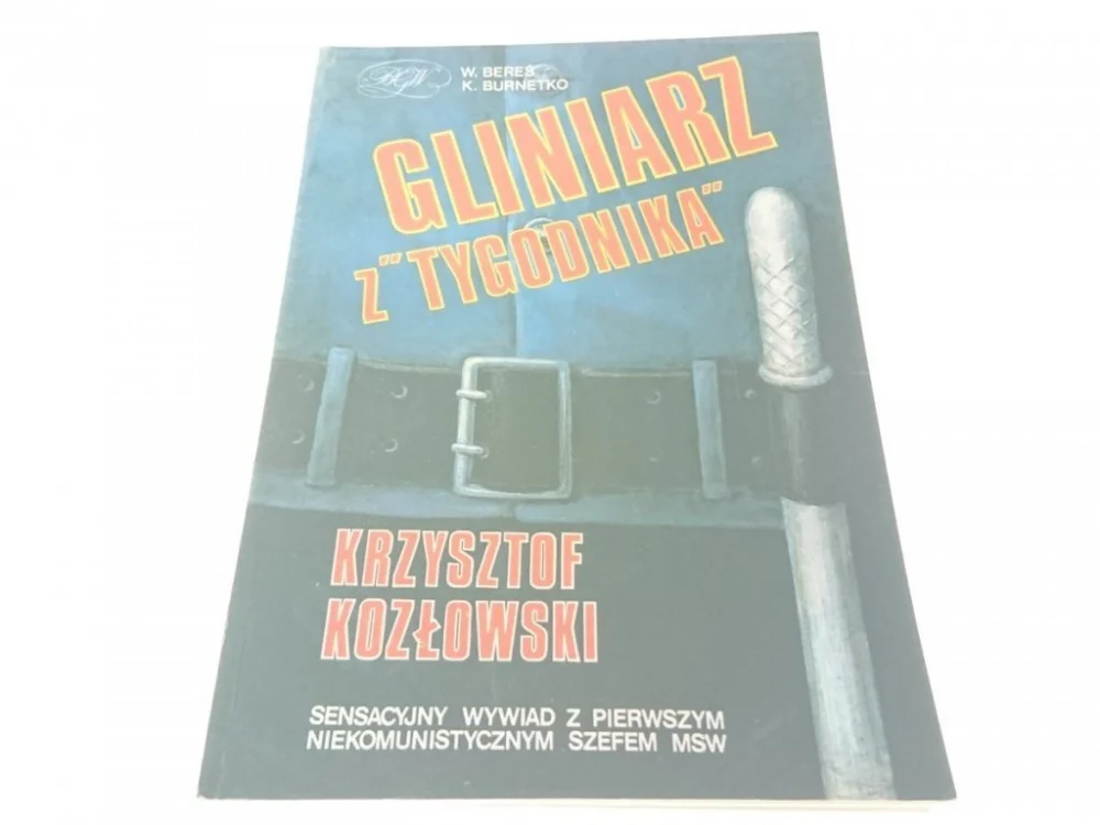 GLINIARZ Z 'TYGODNIKA' - Witold Bereś Wyprzedaż