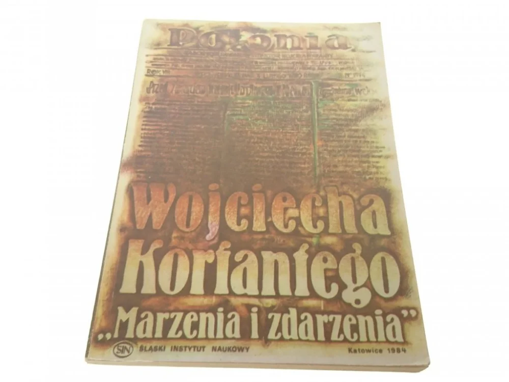 Darmowy zwrot WOJCIECHA KORFANTEGO 'MARZENIA I ZDARZENIA' (1984)