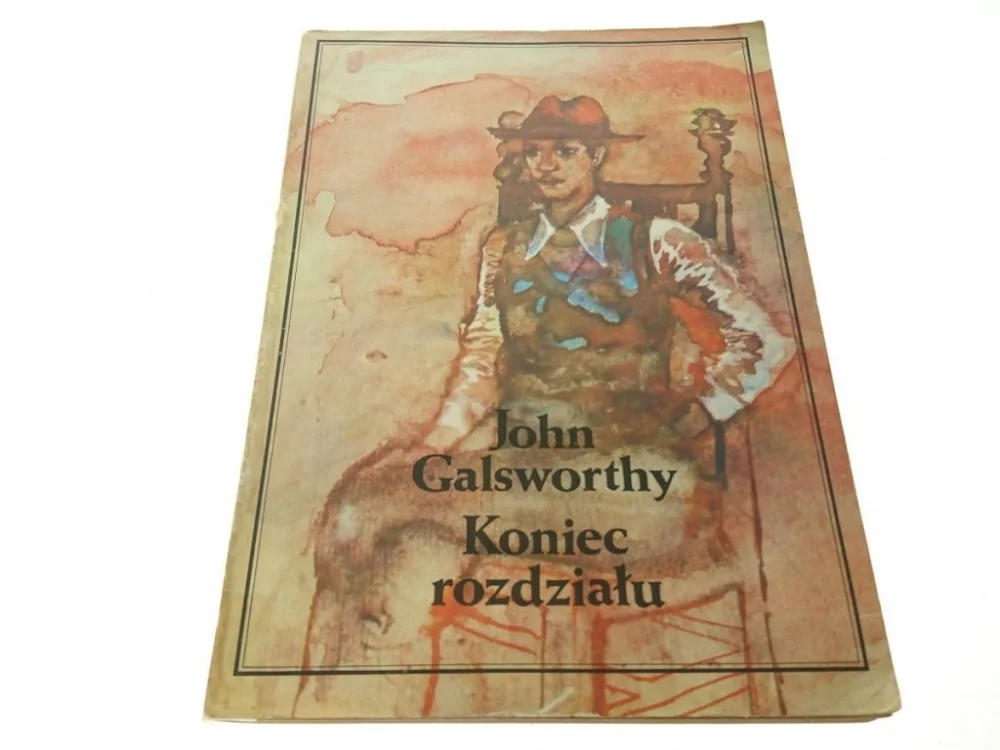 KONIEC ROZDZIAŁU KSIĘGA II - John Galsworthy 1975 Bestseller