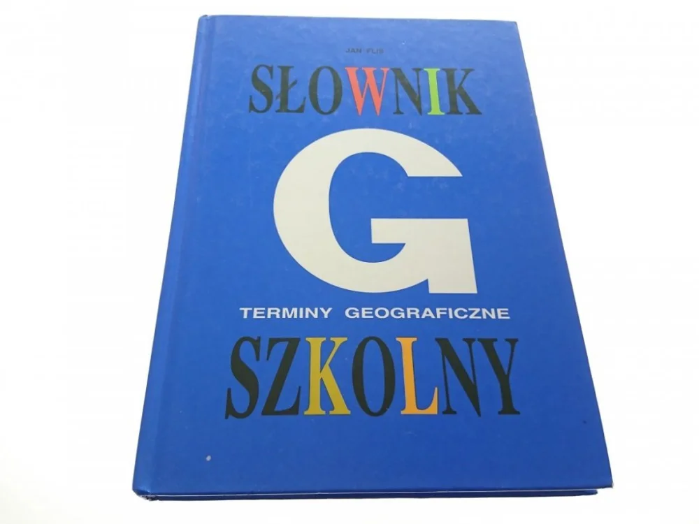 SŁOWNIK SZKOLNY. TERMINY GEOGRAFICZNE - Flis 1997 Rabat