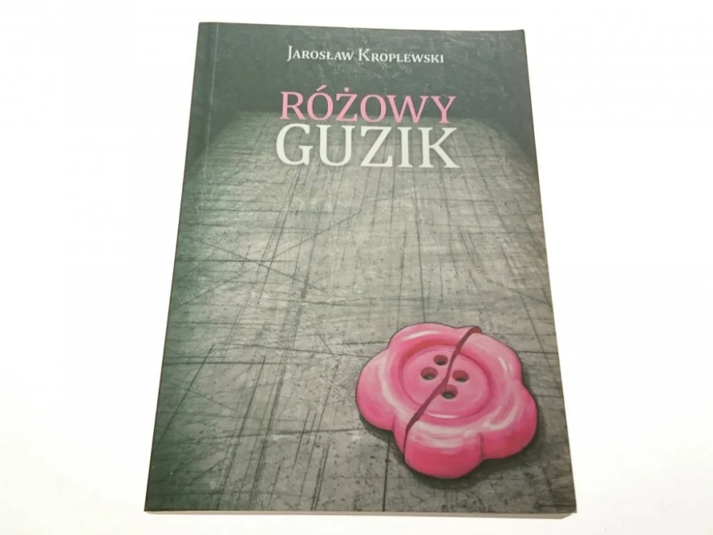 Oferta limitowana RÓŻOWY GUZIK - Jarosław Kroplewski 2011