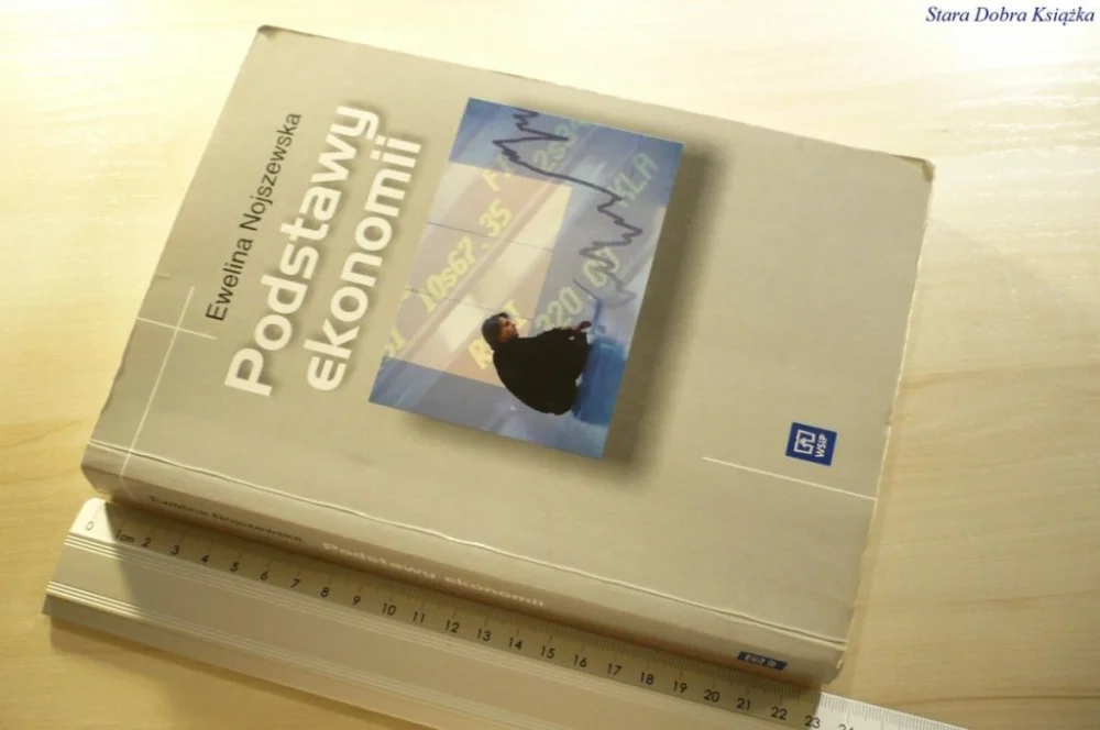 Tylko do końca tygodnia PODSTAWY EKONOMII - Ewelina Nojszewska 2005