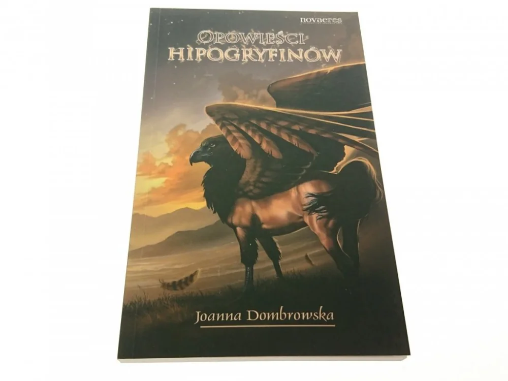 Okazja OPOWIEŚCI HIPOGRYFINÓW - Joanna Dombrowska 2012
