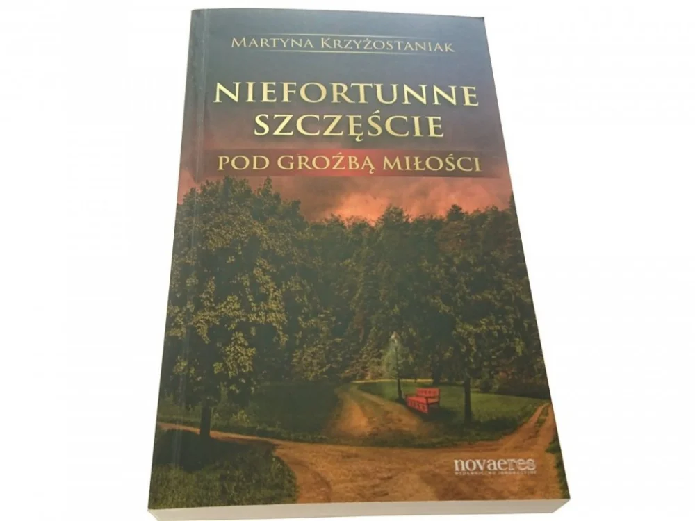 Wybór klientów NIEFORTUNNE SZCZĘŚCIE POD GROŹBĄ MIŁOŚCI 2013