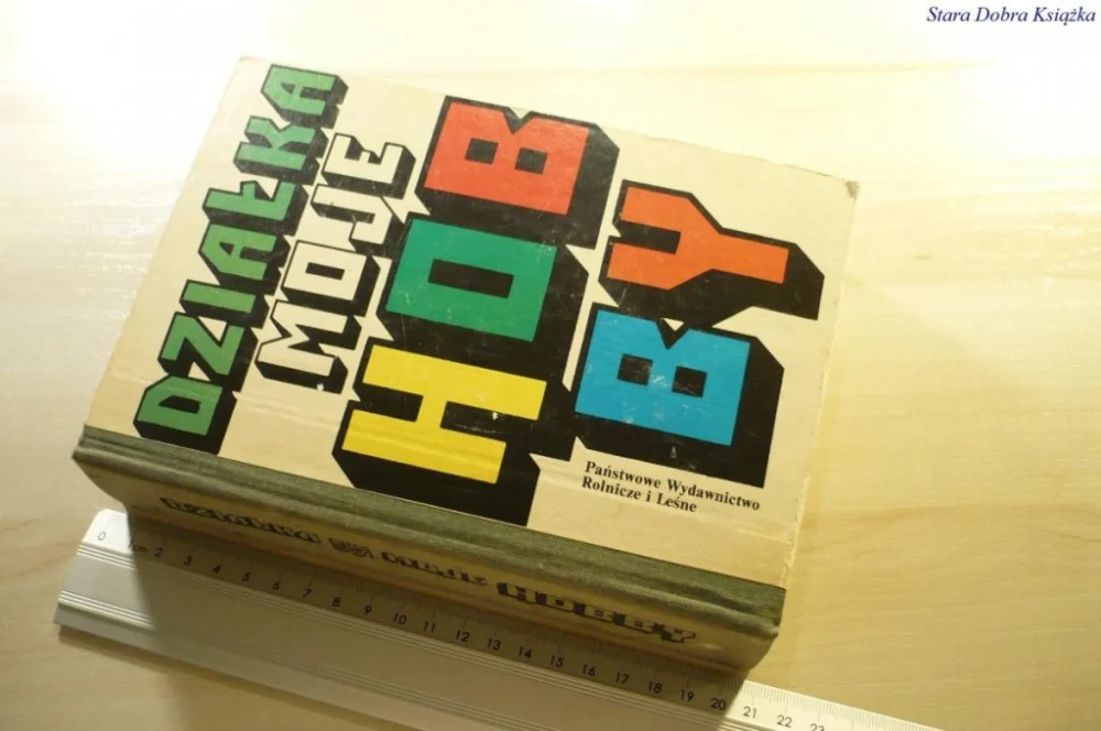 Kup online DZIAŁKA MOJE HOBBY 1987