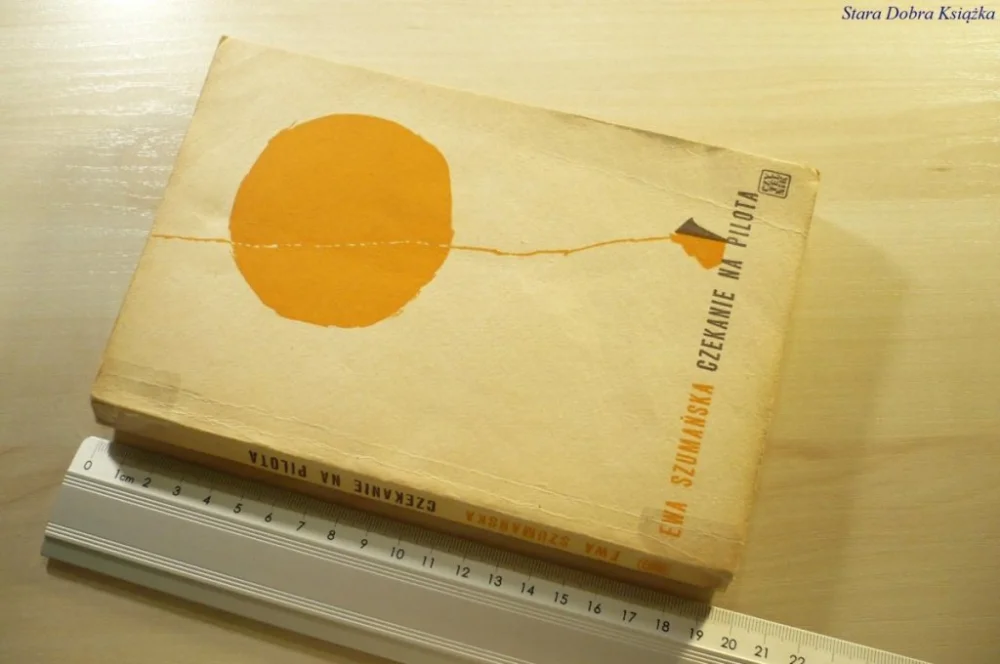 Bestseller CZEKANIE NA PILOTA - Ewa Szumańska 1966