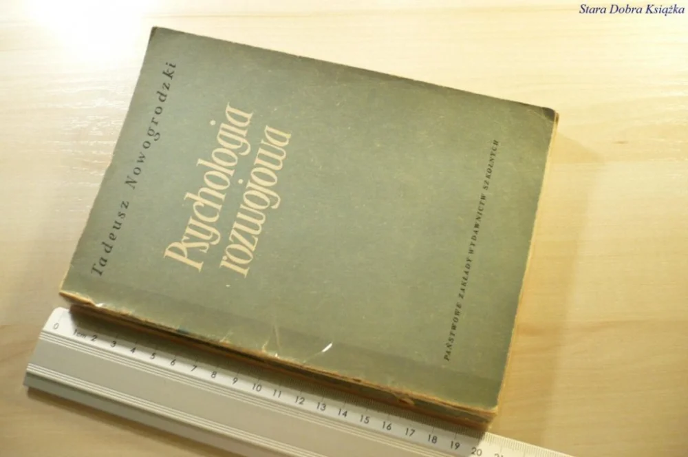 PSYCHOLOGIA ROZWOJOWA - Tadeusz Nowogrodzki 1959 Nowy