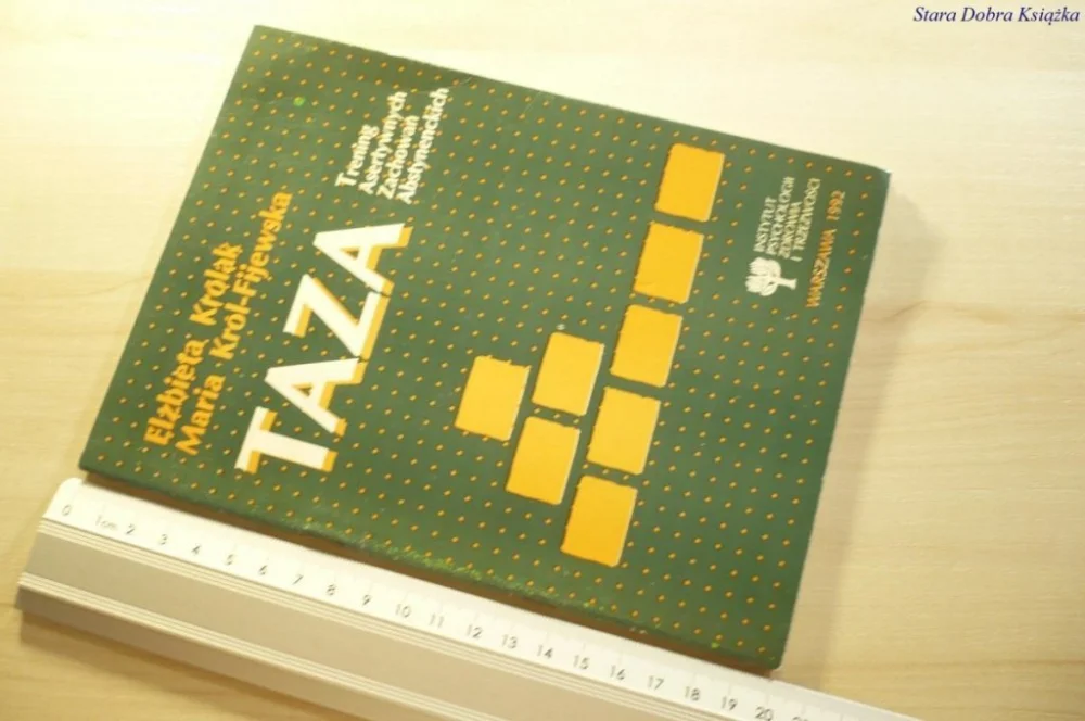 Bezpieczne zakupy TAZA. TRENING ASERTYWNYCH ZACHOWAŃ...- Królak 1992