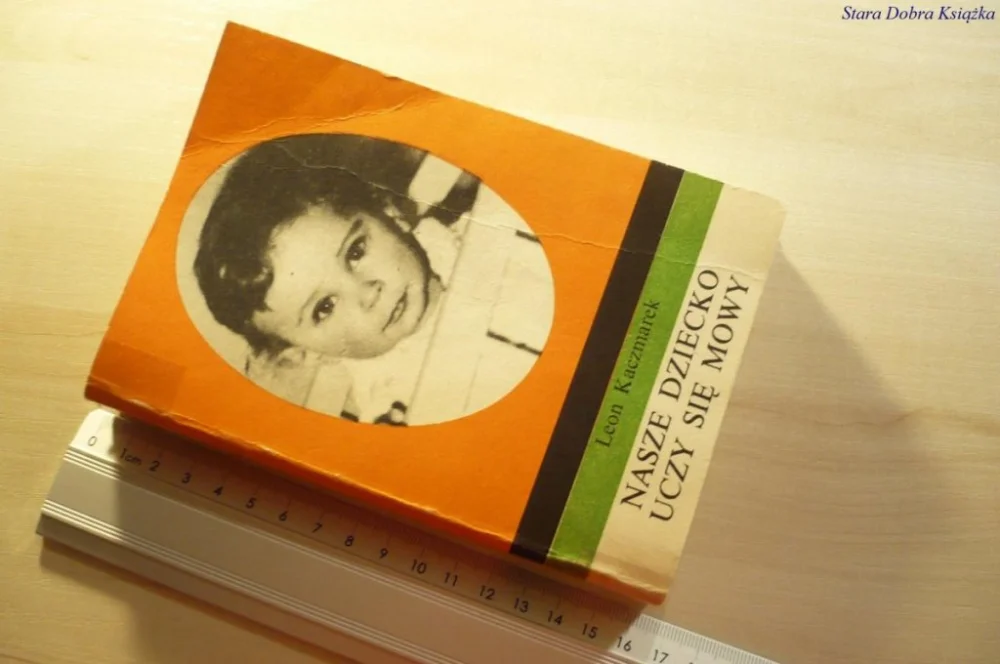 NASZE DZIECKO UCZY SIĘ MOWY - Leon Kaczmarek 1982 Oferta limitowana