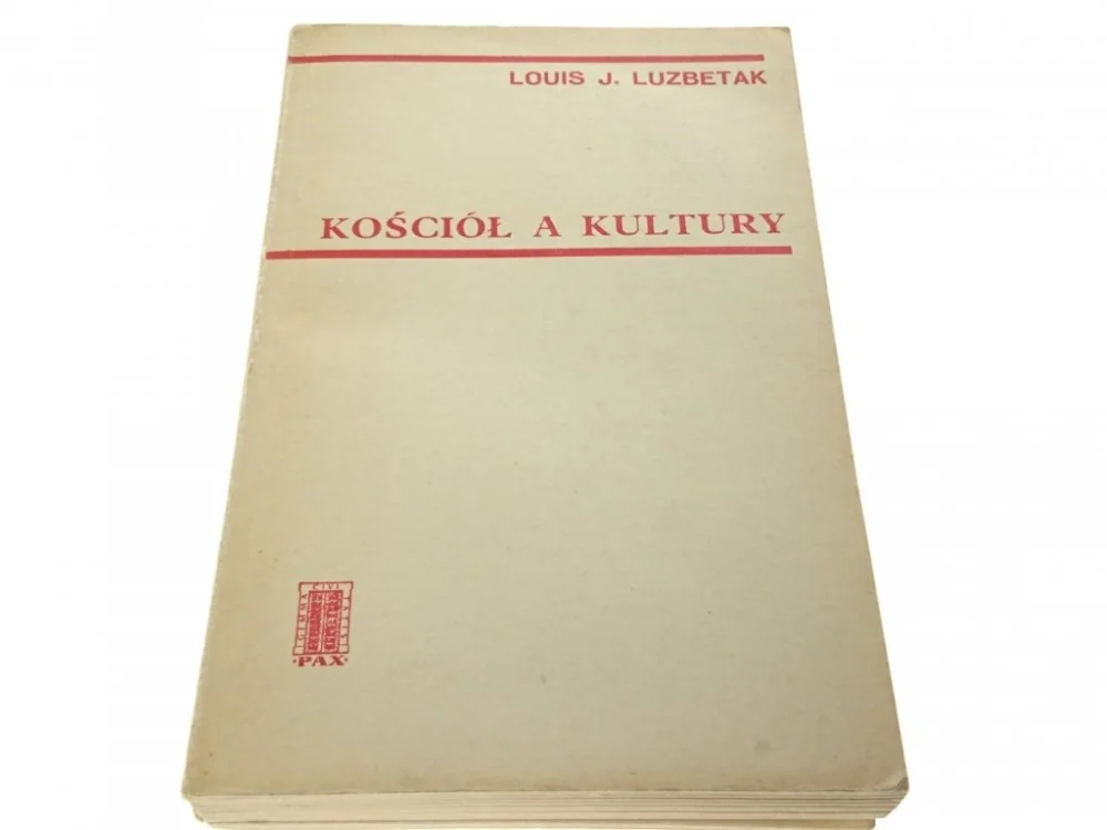 Rabat KOŚCIÓŁ A KULTURY - Louis J. Luzbetak 1972