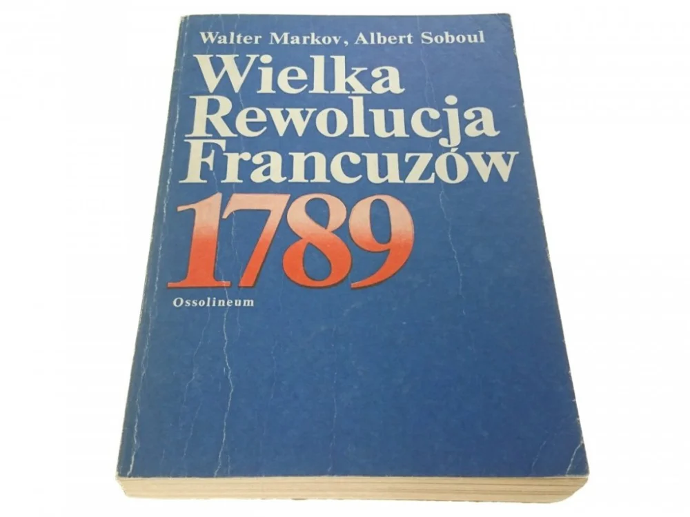 Tani WIELKA REWOLUCJA FRANCUZÓW 1789 - Markov 1984