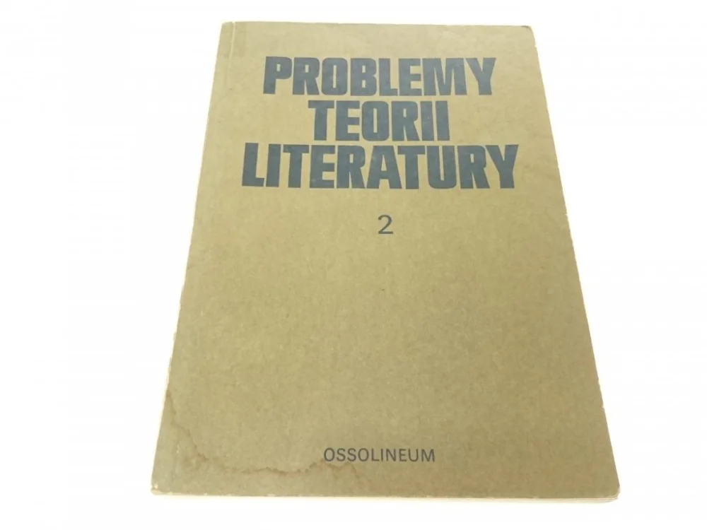 PROBLEMY TEORII LITERATURY 2 1976 Sprawdź teraz
