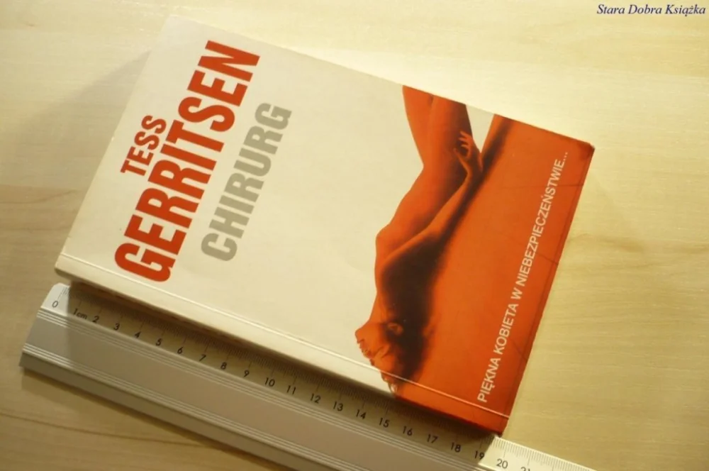 Bezpieczne zakupy CHIRURG - Tess Gerritsen 2002