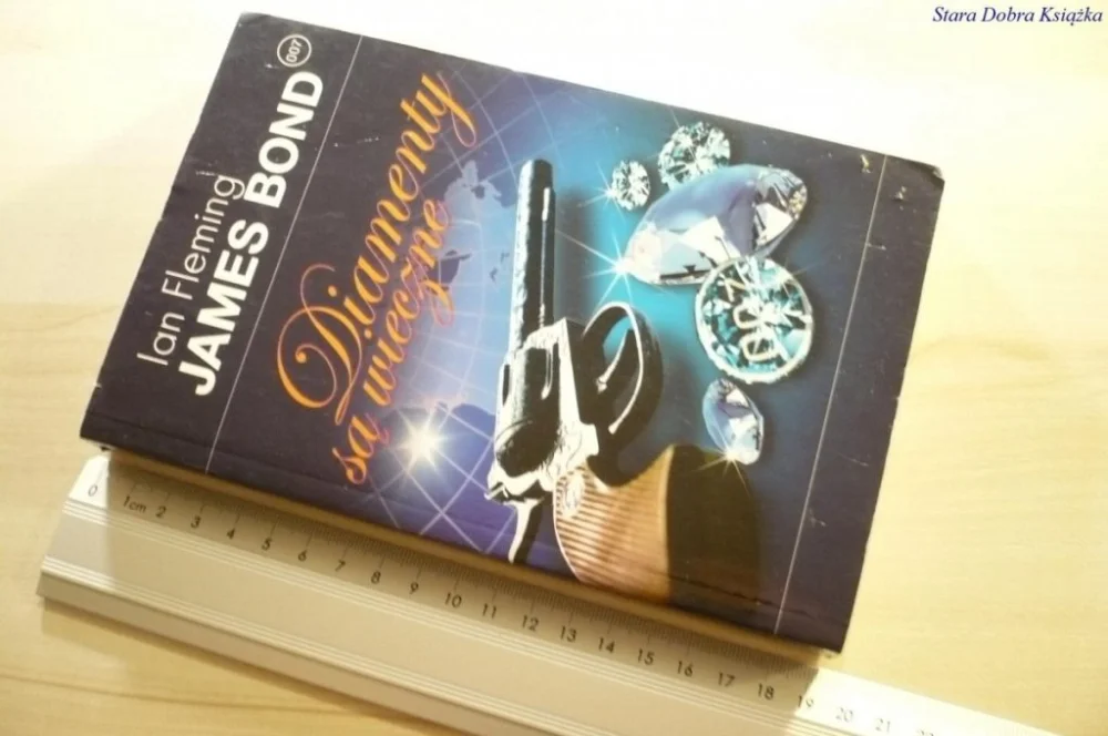 DIAMENTY SĄ WIECZNE - Ian Fleming 2008 Do wyczerpania zapasów