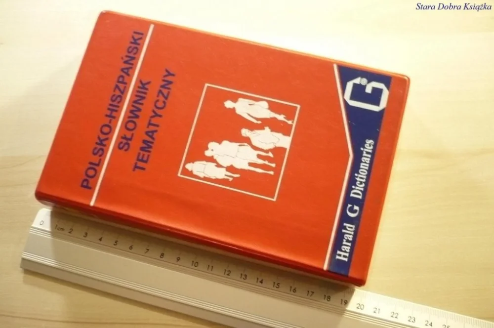 POLSKO-HISZPAŃSKI SŁOWNIK TEMATYCZNY Soriano 1997 Wyprzedaż