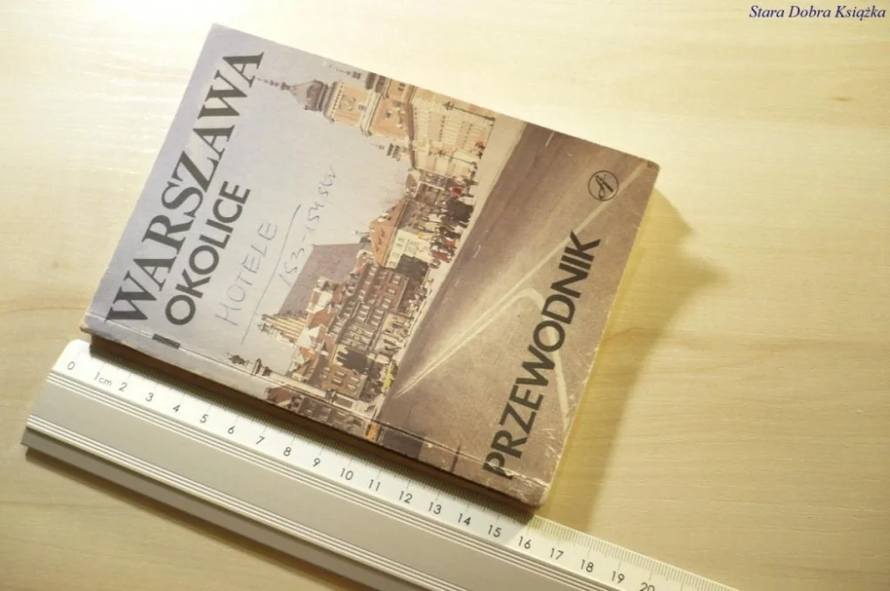 Wyjątkowa oferta WARSZAWA I OKOLICE. PRZEWODNIK 1988