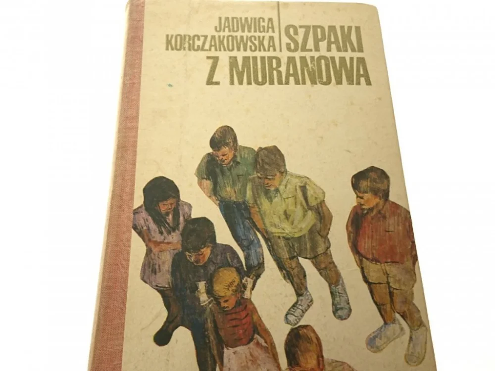 SZPAKI Z MURANOWA - Jadwiga Korczakowska 1972 Ostatnie sztuki